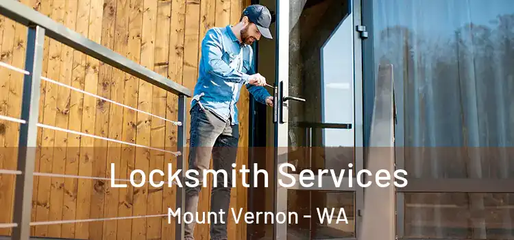 Locksmith Services Mount Vernon - WA