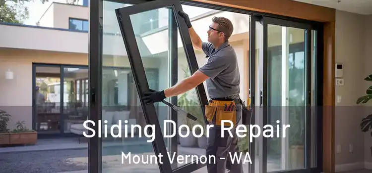 Sliding Door Repair Mount Vernon - WA